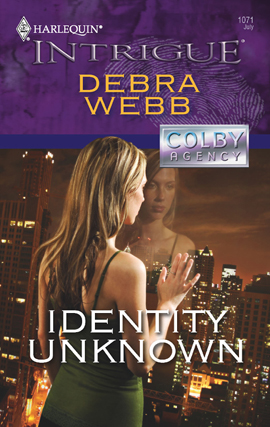 Title details for Identity Unknown by Debra Webb - Available